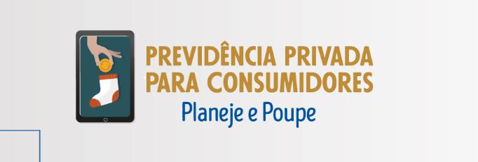 Read more about the article Inscrições abertas até o dia 21/08 para o curso gratuito “Previdência privada para consumidores”